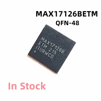 10 шт./ЛОТ MAX17126BETM MAX17126B MAX17126 QFN-48 LCD-чип В наличии