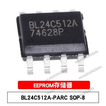 10ШТ Новый и оригинальный BL24C512A-PARC SOP-8 BL24C512A 512Kb EEPROM