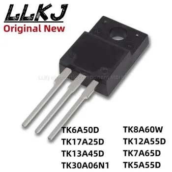 1шт TK6A50D TK17A25D TK13A45D TK30A06N1 TK8A60W TK12A55D TK7A65D TK5A55D TO-220F MOS полевой транзистор