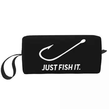 Сумки для макияжа Fishing Just Fish It, женская косметичка Fishers, модная дорожная сумка для хранения кошелька